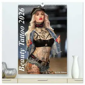 Talmon / CALVENDO |  Beauty Tattoo 2026 (hochwertiger Premium Wandkalender 2026 DIN A2 hoch), Kunstdruck in Hochglanz | Sonstiges |  Sack Fachmedien