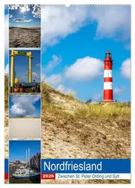 Wolff / CALVENDO |  Nordfriesland, Zwischen St. Peter Ording und Sylt (Wandkalender 2026 DIN A2 hoch), CALVENDO Monatskalender | Sonstiges |  Sack Fachmedien