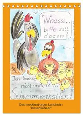 CALVENDO / Boldt |  Das mecklenburger Landhuhn "Krisenhühner" (Tischkalender 2026 DIN A5 hoch), CALVENDO Monatskalender | Sonstiges |  Sack Fachmedien