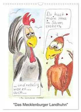 Boldt / CALVENDO |  Das mecklenburger Landhuhn (Wandkalender 2026 DIN A3 hoch), CALVENDO Monatskalender | Sonstiges |  Sack Fachmedien