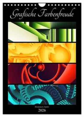 Sattler / CALVENDO |  Grafische Farbenfreude (Wandkalender 2026 DIN A4 hoch), CALVENDO Monatskalender | Sonstiges |  Sack Fachmedien