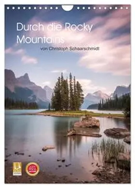 Schaarschmidt / CALVENDO |  Die kanadischen Rockies (Wandkalender 2026 DIN A4 hoch), CALVENDO Monatskalender | Sonstiges |  Sack Fachmedien