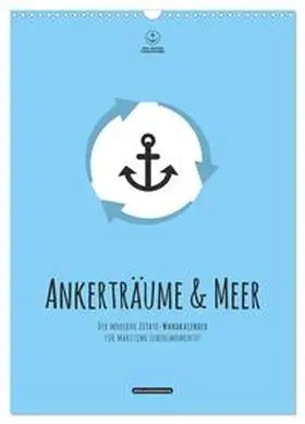 Hafenprinzessin / CALVENDO |  hafenprinzessin: Ankerträume & Meer - Der moderne Zitate-Wandkalender für maritime Lebensmomente! (Wandkalender 2026 DIN A3 hoch), CALVENDO Monatskalender | Sonstiges |  Sack Fachmedien