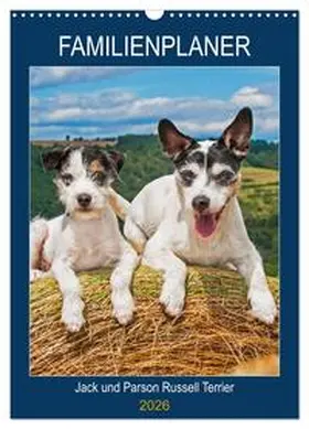 Starick / CALVENDO |  Familienplaner Jack und Parson Russell Terrier (Wandkalender 2026 DIN A3 hoch), CALVENDO Monatskalender | Sonstiges |  Sack Fachmedien