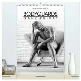 Hartmann / CALVENDO |  BODYGUARDS - Ganz Privat (hochwertiger Premium Wandkalender 2026 DIN A2 hoch), Kunstdruck in Hochglanz | Sonstiges |  Sack Fachmedien