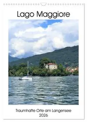 Konkel / CALVENDO |  Traumhafter Lago Maggiore (Wandkalender 2026 DIN A3 hoch), CALVENDO Monatskalender | Sonstiges |  Sack Fachmedien