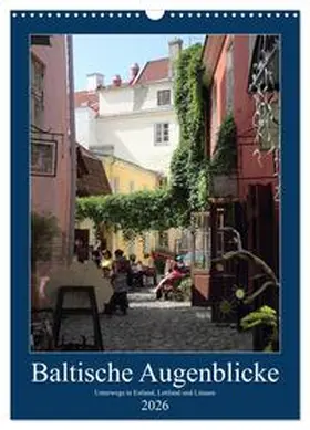 Weiß / CALVENDO |  Baltische Augenblicke (Wandkalender 2026 DIN A3 hoch), CALVENDO Monatskalender | Sonstiges |  Sack Fachmedien
