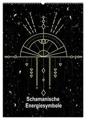 Lucia / CALVENDO |  Schamanische Energiesymbole (Wandkalender 2026 DIN A2 hoch), CALVENDO Monatskalender | Sonstiges |  Sack Fachmedien
