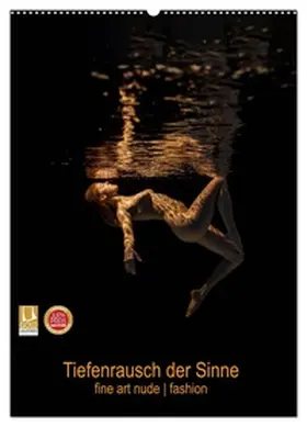 Zink Lichtfang Fotografie Weimar / CALVENDO |  Tiefenrausch der Sinne (Wandkalender 2026 DIN A2 hoch), CALVENDO Monatskalender | Sonstiges |  Sack Fachmedien