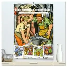 CALVENDO |  Altes Handwerk: Historische Zeichnungen neu entdeckt (hochwertiger Premium Wandkalender 2026 DIN A2 hoch), Kunstdruck in Hochglanz | Sonstiges |  Sack Fachmedien