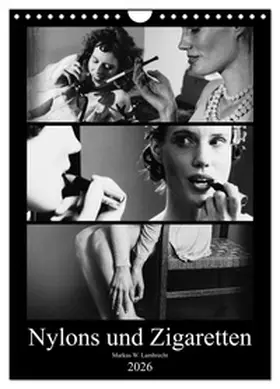 W. Lambrecht / CALVENDO |  Nylons und Zigaretten (Wandkalender 2026 DIN A4 hoch), CALVENDO Monatskalender | Sonstiges |  Sack Fachmedien