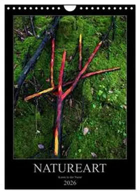 Bundrück / CALVENDO |  NATUREART - KUNST IN DER NATUR (Wandkalender 2026 DIN A4 hoch), CALVENDO Monatskalender | Sonstiges |  Sack Fachmedien