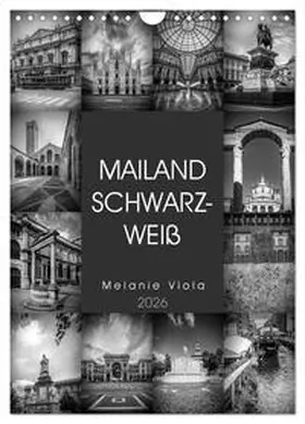 Viola / CALVENDO |  MAILAND SCHWARZWEIß (Wandkalender 2026 DIN A4 hoch), CALVENDO Monatskalender | Sonstiges |  Sack Fachmedien