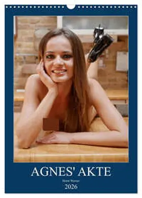 Werner / CALVENDO |  Agnes' Akte (Wandkalender 2026 DIN A3 hoch), CALVENDO Monatskalender | Sonstiges |  Sack Fachmedien