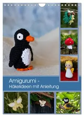 CALVENDO / Schlögl |  Amigurumi - Häkelideen mit Anleitung (Wandkalender 2026 DIN A4 hoch), CALVENDO Monatskalender | Sonstiges |  Sack Fachmedien