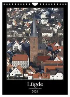 Lindert-Rottke / CALVENDO |  Lügde (Wandkalender 2026 DIN A4 hoch), CALVENDO Monatskalender | Sonstiges |  Sack Fachmedien