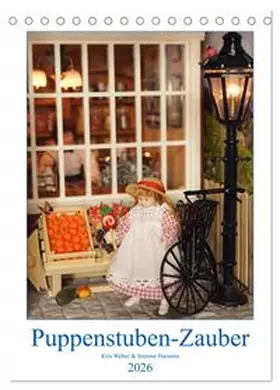 CALVENDO / Weber Fotokunst13 |  Puppenstuben-Zauber (Tischkalender 2026 DIN A5 hoch), CALVENDO Monatskalender | Sonstiges |  Sack Fachmedien