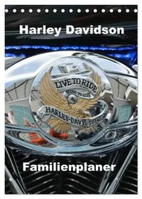 CALVENDO / Bartruff |  Harley Davidson Familienplaner (Tischkalender 2026 DIN A5 hoch), CALVENDO Monatskalender | Sonstiges |  Sack Fachmedien