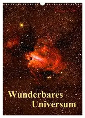 MonarchC / CALVENDO |  Wunderbares Universum (Wandkalender 2026 DIN A3 hoch), CALVENDO Monatskalender | Sonstiges |  Sack Fachmedien