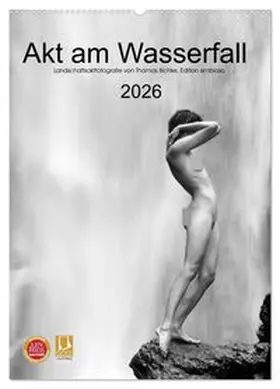 CALVENDO / Bichler |  Akt am Wasserfall (Wandkalender 2026 DIN A2 hoch), CALVENDO Monatskalender | Sonstiges |  Sack Fachmedien