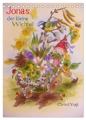 CALVENDO / Vogl |  Jonas der kleine Wichtel (Tischkalender 2026 DIN A5 hoch), CALVENDO Monatskalender | Sonstiges |  Sack Fachmedien