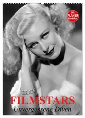 CALVENDO / Stanzer |  Filmstars. Unvergessene Diven (Wandkalender 2026 DIN A2 hoch), CALVENDO Monatskalender | Sonstiges |  Sack Fachmedien