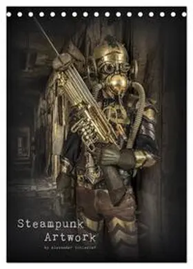 Schlesier / CALVENDO |  Steampunk Artwork (Tischkalender 2026 DIN A5 hoch), CALVENDO Monatskalender | Sonstiges |  Sack Fachmedien