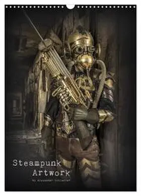 Schlesier / CALVENDO |  Steampunk Artwork (Wandkalender 2026 DIN A3 hoch), CALVENDO Monatskalender | Sonstiges |  Sack Fachmedien