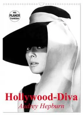 CALVENDO / Stanzer |  Hollywood-Diva. Audrey Hepburn (Wandkalender 2026 DIN A3 hoch), CALVENDO Monatskalender | Sonstiges |  Sack Fachmedien