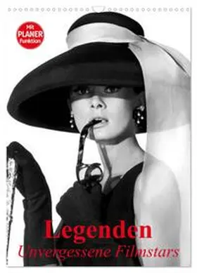 Stanzer / CALVENDO |  Legenden - Unvergessene Filmstars (Wandkalender 2026 DIN A3 hoch), CALVENDO Monatskalender | Sonstiges |  Sack Fachmedien