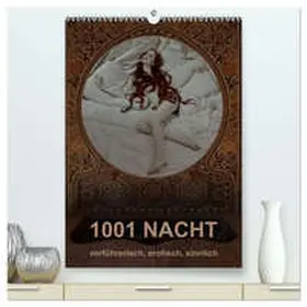 fru.ch / CALVENDO |  1001 NACHT - verführerisch, erotisch, sinnlich (hochwertiger Premium Wandkalender 2026 DIN A2 hoch), Kunstdruck in Hochglanz | Sonstiges |  Sack Fachmedien