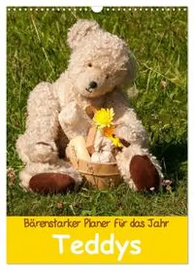 Bölts / CALVENDO |  Bärenstarker Planer für das Jahr - Teddys (Wandkalender 2026 DIN A3 hoch), CALVENDO Monatskalender | Sonstiges |  Sack Fachmedien