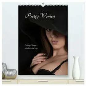 Eder / CALVENDO |  Pretty Women (hochwertiger Premium Wandkalender 2026 DIN A2 hoch), Kunstdruck in Hochglanz | Sonstiges |  Sack Fachmedien