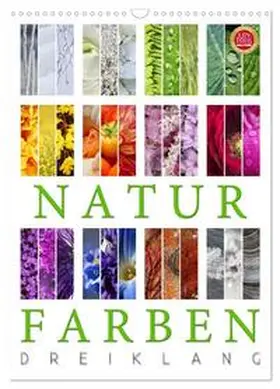 Cross / CALVENDO |  Natur Farben Dreiklang (Wandkalender 2026 DIN A3 hoch), CALVENDO Monatskalender | Sonstiges |  Sack Fachmedien