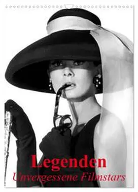 Stanzer / CALVENDO |  Legenden - Unvergessene Filmstars (Wandkalender 2026 DIN A3 hoch), CALVENDO Monatskalender | Sonstiges |  Sack Fachmedien