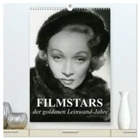 CALVENDO / Stanzer |  Filmstars der goldenen Leinwandjahre (hochwertiger Premium Wandkalender 2026 DIN A2 hoch), Kunstdruck in Hochglanz | Sonstiges |  Sack Fachmedien