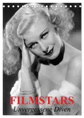 CALVENDO / Stanzer |  Filmstars - Unvergessene Diven (Tischkalender 2026 DIN A5 hoch), CALVENDO Monatskalender | Sonstiges |  Sack Fachmedien