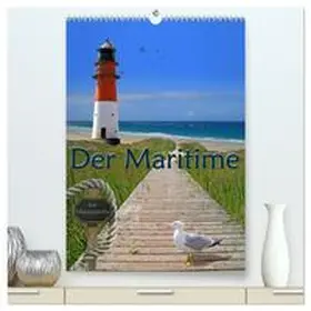 Jüngling alias Mausopardia / CALVENDO |  Der Maritime aus Mausopardia (hochwertiger Premium Wandkalender 2026 DIN A2 hoch), Kunstdruck in Hochglanz | Sonstiges |  Sack Fachmedien