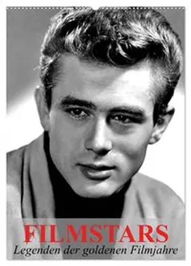CALVENDO / Stanzer |  Filmstars - Legenden der goldenen Filmjahre (Wandkalender 2026 DIN A2 hoch), CALVENDO Monatskalender | Sonstiges |  Sack Fachmedien