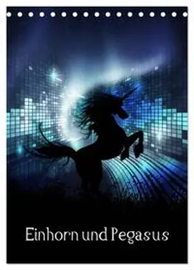 Gatterwe / CALVENDO |  Einhorn und Pegasus (Tischkalender 2026 DIN A5 hoch), CALVENDO Monatskalender | Sonstiges |  Sack Fachmedien