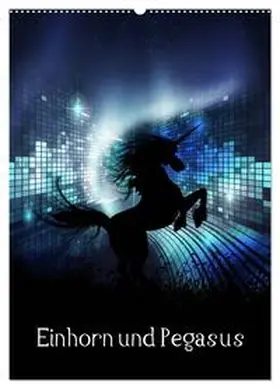 Gatterwe / CALVENDO |  Einhorn und Pegasus (Wandkalender 2026 DIN A2 hoch), CALVENDO Monatskalender | Sonstiges |  Sack Fachmedien