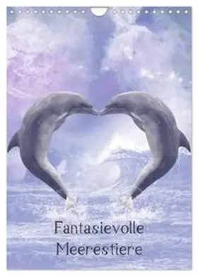 Gatterwe / CALVENDO |  Fantasievolle Meerestiere (Wandkalender 2026 DIN A4 hoch), CALVENDO Monatskalender | Sonstiges |  Sack Fachmedien