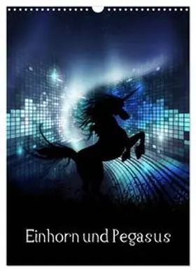 Gatterwe / CALVENDO |  Einhorn und Pegasus (Wandkalender 2026 DIN A3 hoch), CALVENDO Monatskalender | Sonstiges |  Sack Fachmedien