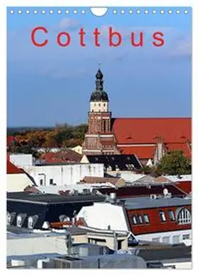 Witkowski / CALVENDO |  Cottbus (Wandkalender 2026 DIN A4 hoch), CALVENDO Monatskalender | Sonstiges |  Sack Fachmedien
