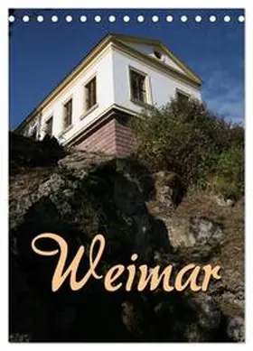 Berg / CALVENDO |  Weimar (Tischkalender 2026 DIN A5 hoch), CALVENDO Monatskalender | Sonstiges |  Sack Fachmedien