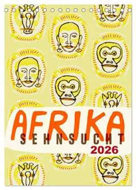 Schmitt / CALVENDO |  Afrika-Sehnsucht 2026 (Tischkalender 2026 DIN A5 hoch), CALVENDO Monatskalender | Sonstiges |  Sack Fachmedien