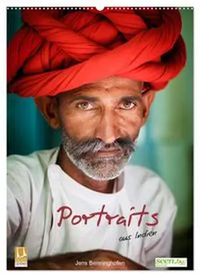CALVENDO / Benninghofen |  Portraits aus Indien (Wandkalender 2026 DIN A2 hoch), CALVENDO Monatskalender | Sonstiges |  Sack Fachmedien