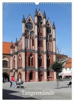 Weiß / CALVENDO |  Tangermünde (Wandkalender 2026 DIN A3 hoch), CALVENDO Monatskalender | Sonstiges |  Sack Fachmedien