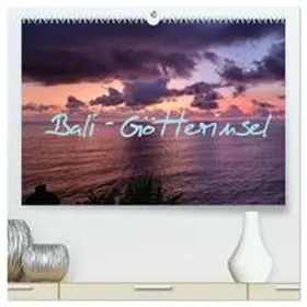 Sommer / CALVENDO |  Bali - Götterinsel (hochwertiger Premium Wandkalender 2026 DIN A2 quer), Kunstdruck in Hochglanz | Sonstiges |  Sack Fachmedien