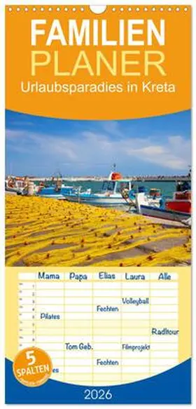 CALVENDO / Kramer |  Familienplaner 2026 - Urlaubsparadies in Kreta mit 5 Spalten (Wandkalender, 21 x 45 cm) CALVENDO | Sonstiges |  Sack Fachmedien